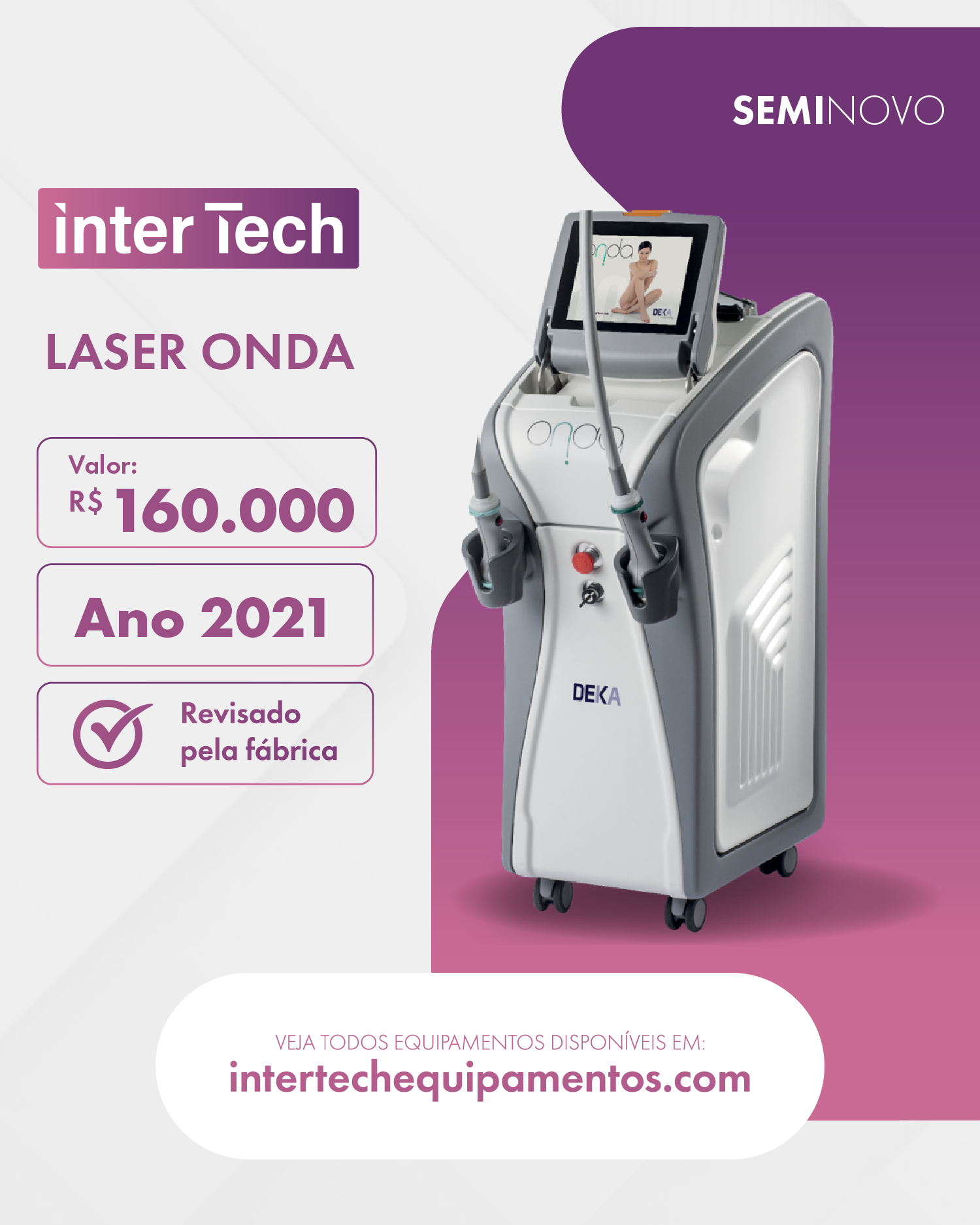 Equipamento seminovo InterTech 03