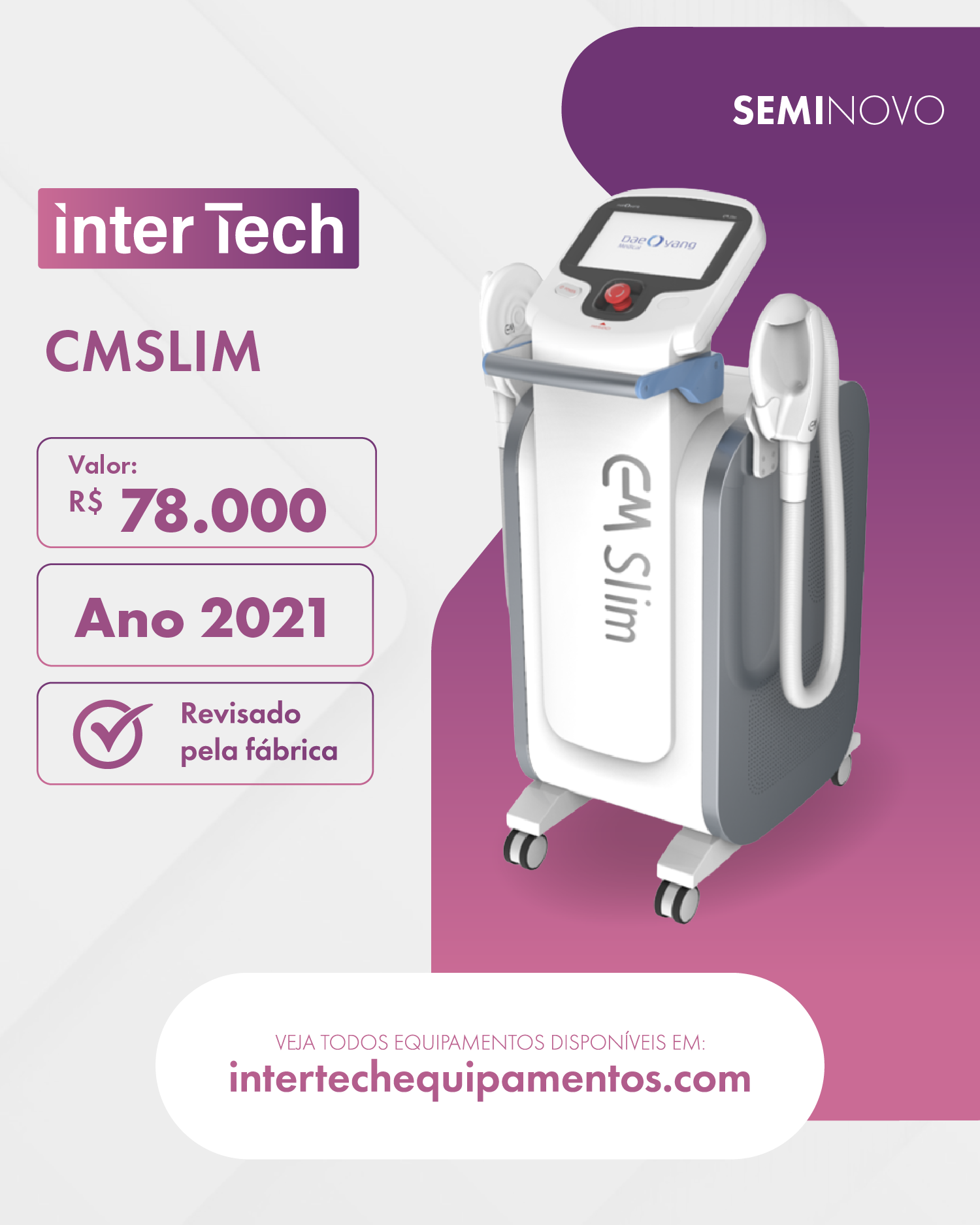 Equipamento seminovo InterTech 04