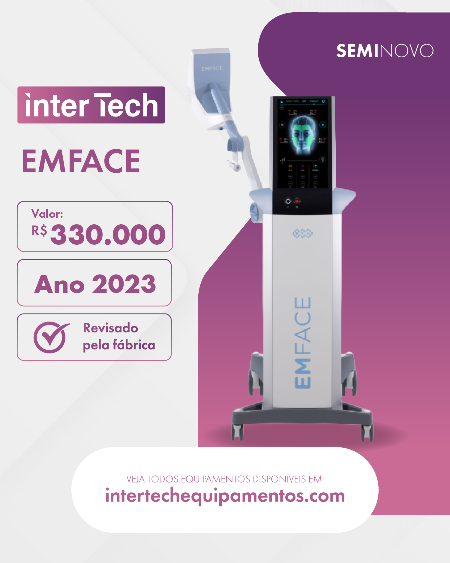 Equipamento seminovo InterTech 07